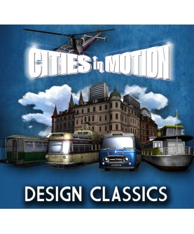 Cities in Motion - Design Classics DLC Steam Key GLOBAL